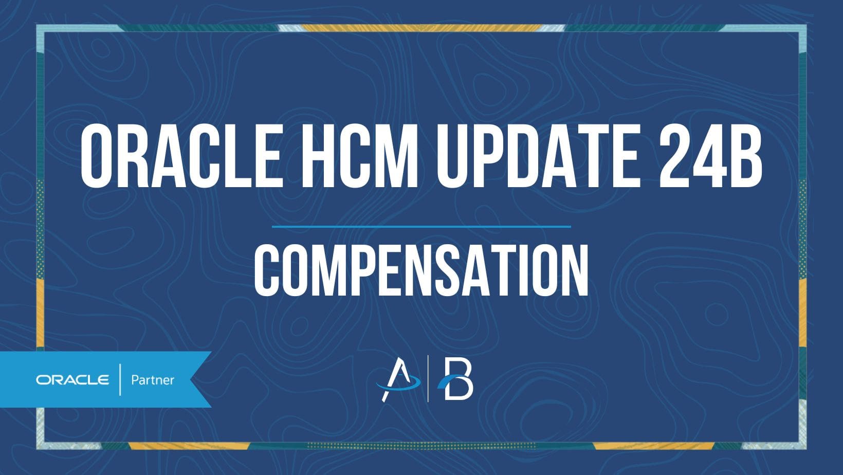 Oracle hcm update 24b compensation