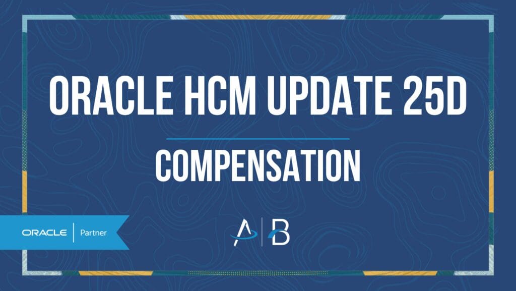 Oracle Incentive Compensation Module Logo Oracle HCM Update 25D: Compensation
